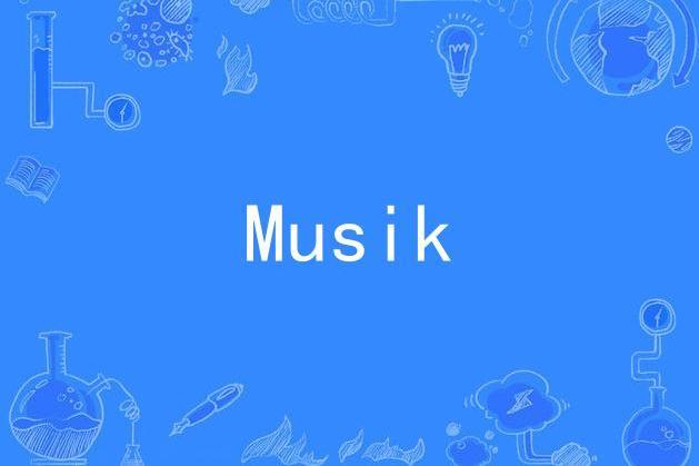 Musik