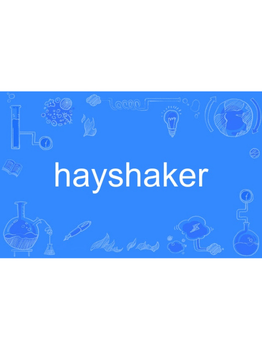 hayshaker