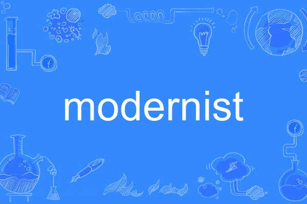 modernist