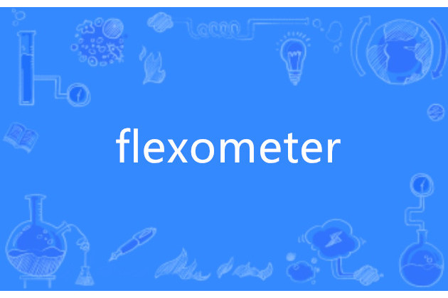 flexometer