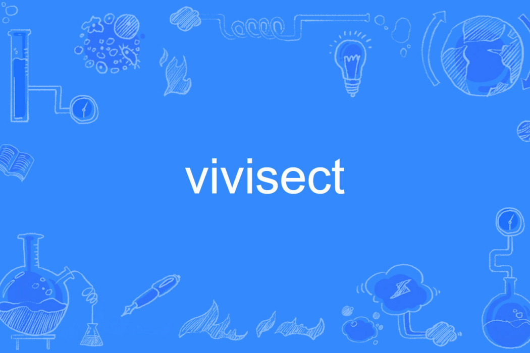 vivisect