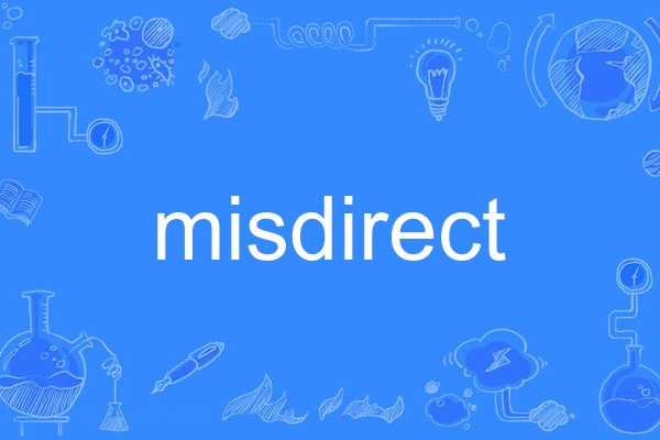 misdirect