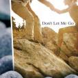 Don\x27t Let Me Go(2009年WaterBrook Press出版的圖書)