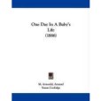 One Day in a Baby\x27s Life(Arnould, Arnaud M.; Coolidge, Susan;著圖書)