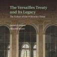 The Versailles Treaty and its Legacy(2014年Cambridge University Press出版的圖書)