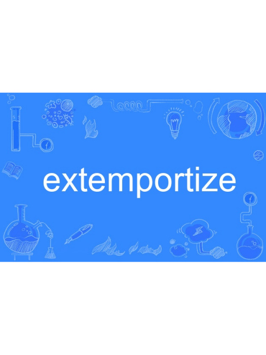 extemportize