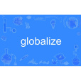 globalize