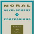 Moral Development in the Professions