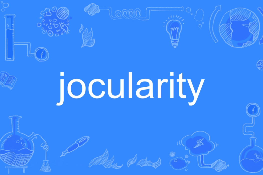 jocularity