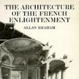 The Architecture of the French Enlightenment