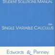 Student Solutions Manual for Single Variable Calculus