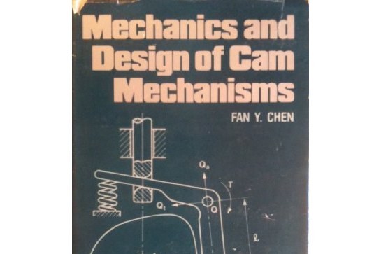 Mechanics and Design of Cam Mechanisms