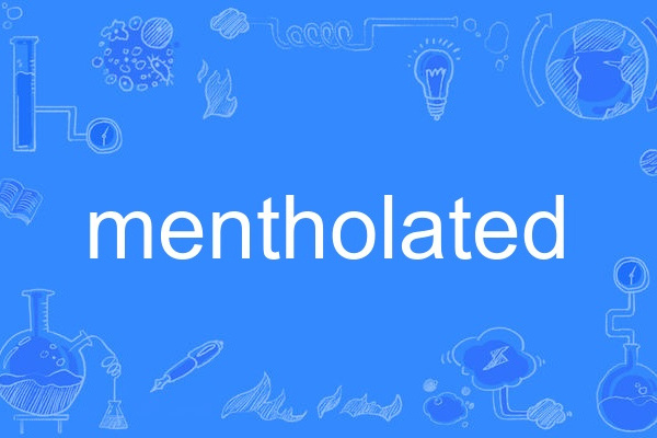 mentholated