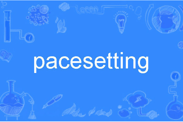 pacesetting