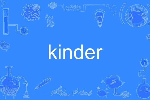 Kinder