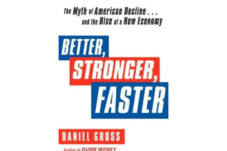 Better, Stronger, Faster