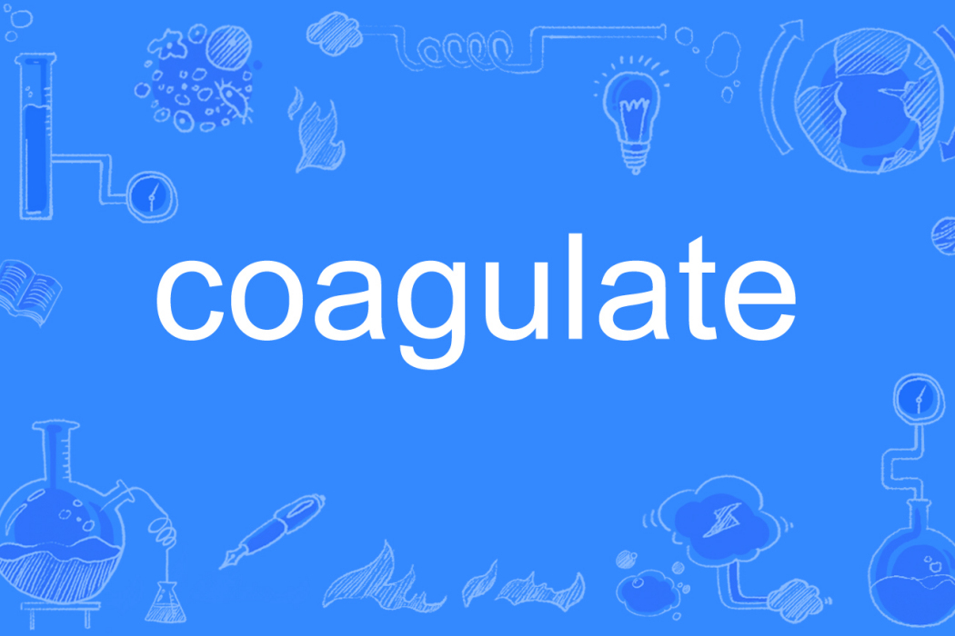 coagulate