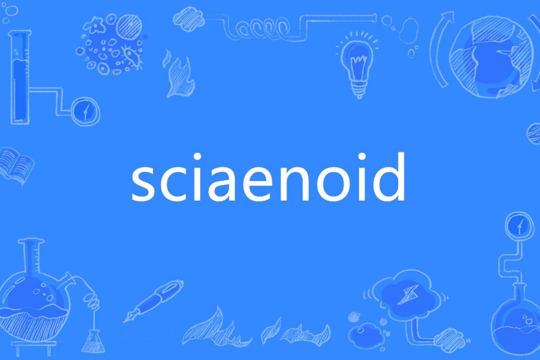 sciaenoid