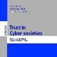 Trust in Cyber-societies 網際社會中的誠信