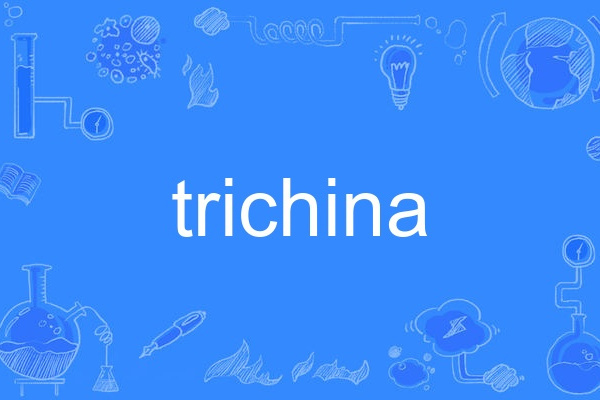 trichina