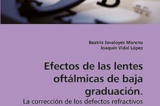 Efectos de Las Lentes Oftlmicas de Baja Graduacin.