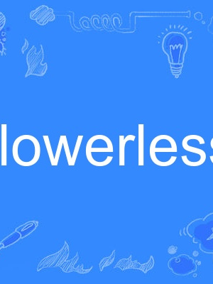 flowerless