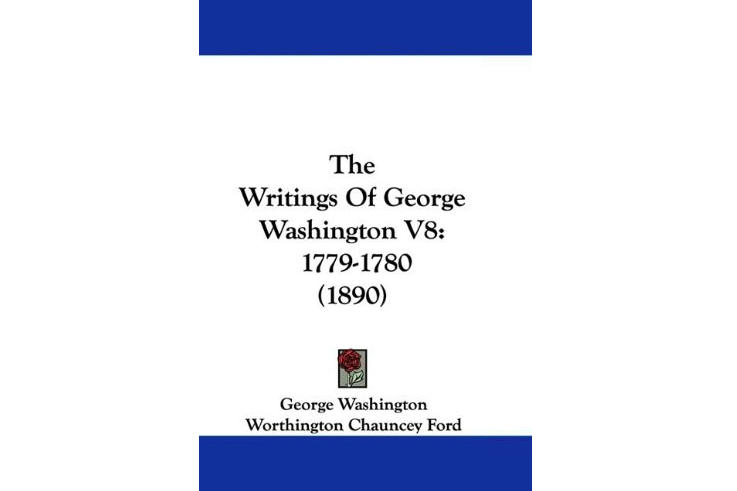 The Writings Of George Washington V8