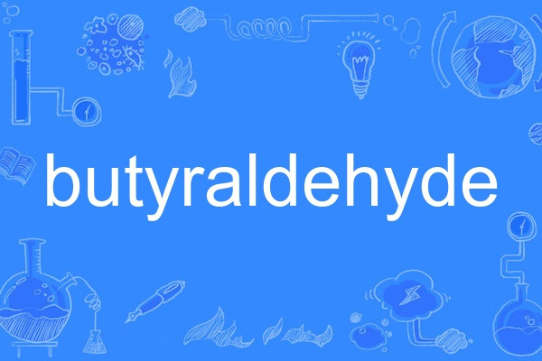 butyraldehyde