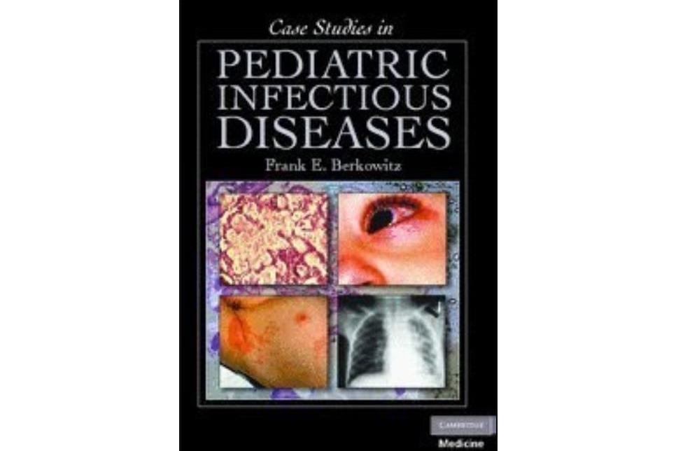 Case Studies in Pediatric Infectious Diseases