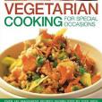 Vegetarian Cooking for Special Occasions