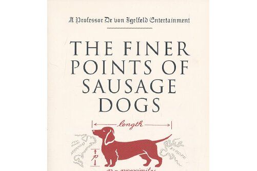 finer points of sausage dogs