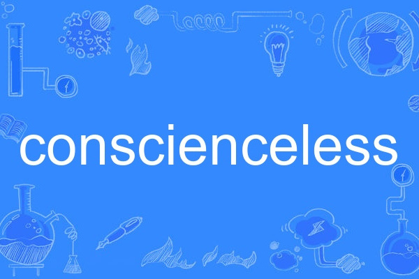 conscienceless