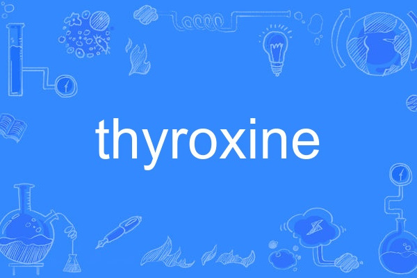 thyroxine