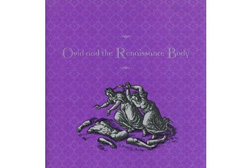 Ovid and the Renaissance Body