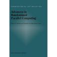 Advances in Randomized Parallel Computing