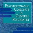 Psychodynamic Concepts in General Psychiatry