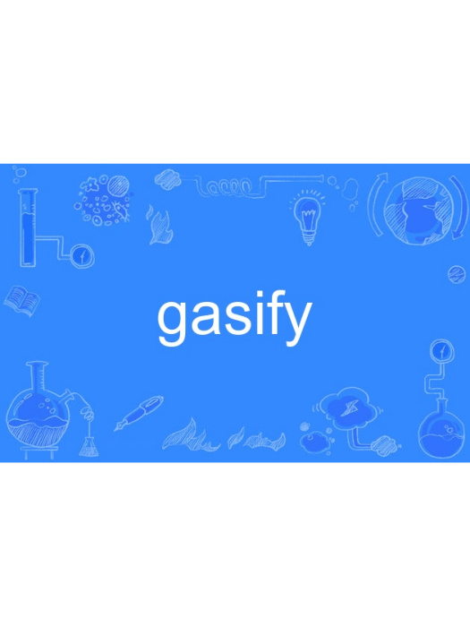 gasify