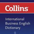 Collins CoBuild International Business English Dictionary