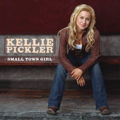 Small Town Girl(2006年凱麗·皮克勒發行專輯)