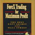 ForeX Trading for Maximum Profit