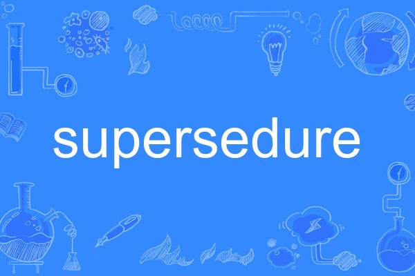 supersedure