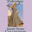 Felicity\x27s Short Story Collection