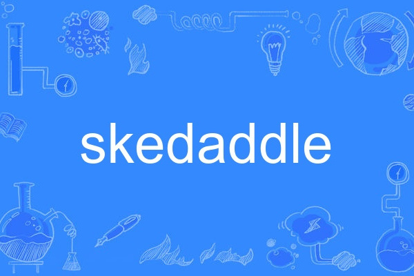 skedaddle