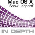 Mac OS X Snow Leopard In Depth