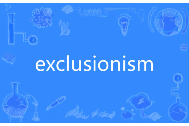 exclusionism