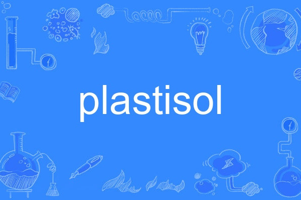 plastisol