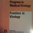 Frontiers in Virology: In Honour of Joseph L. Melnick on the Occasion of his 60th Birthday.