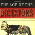 The Age of the Dictators