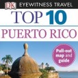 DK Eyewitness Travel Top 10 Puerto Rico