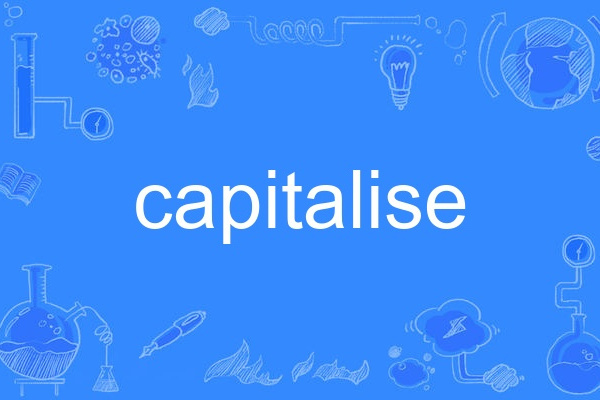 capitalise